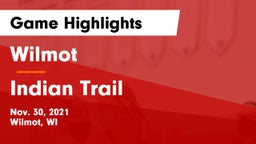 Wilmot  vs Indian Trail  Game Highlights - Nov. 30, 2021