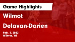 Wilmot  vs Delavan-Darien  Game Highlights - Feb. 4, 2022