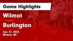 Wilmot  vs Burlington  Game Highlights - Jan. 31, 2023