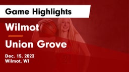 Wilmot  vs Union Grove  Game Highlights - Dec. 15, 2023