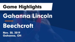 Gahanna Lincoln  vs Beechcroft  Game Highlights - Nov. 30, 2019