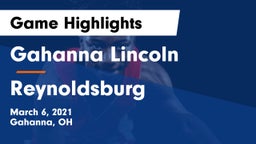 Gahanna Lincoln  vs Reynoldsburg  Game Highlights - March 6, 2021