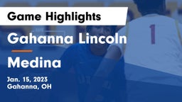 Gahanna Lincoln  vs Medina  Game Highlights - Jan. 15, 2023