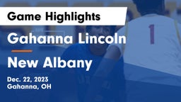 Gahanna Lincoln  vs New Albany  Game Highlights - Dec. 22, 2023