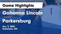 Gahanna Lincoln  vs Parkersburg  Game Highlights - Jan. 2, 2024