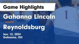 Gahanna Lincoln  vs Reynoldsburg  Game Highlights - Jan. 12, 2024