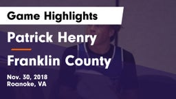 Patrick Henry  vs Franklin County  Game Highlights - Nov. 30, 2018