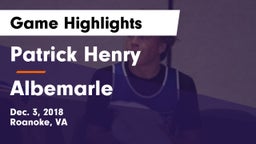 Patrick Henry  vs Albemarle  Game Highlights - Dec. 3, 2018