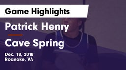 Patrick Henry  vs Cave Spring  Game Highlights - Dec. 18, 2018