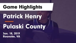 Patrick Henry  vs Pulaski County  Game Highlights - Jan. 18, 2019