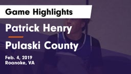 Patrick Henry  vs Pulaski County Game Highlights - Feb. 4, 2019