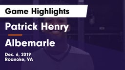 Patrick Henry  vs Albemarle  Game Highlights - Dec. 6, 2019