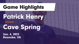 Patrick Henry  vs Cave Spring  Game Highlights - Jan. 4, 2022