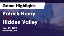 Patrick Henry  vs Hidden Valley  Game Highlights - Jan. 21, 2022