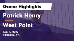 Patrick Henry  vs West Point  Game Highlights - Feb. 5, 2022