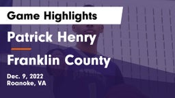 Patrick Henry  vs Franklin County  Game Highlights - Dec. 9, 2022