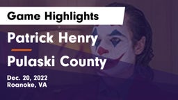 Patrick Henry  vs Pulaski County  Game Highlights - Dec. 20, 2022