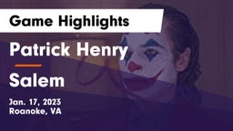 Patrick Henry  vs Salem  Game Highlights - Jan. 17, 2023