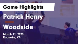 Patrick Henry  vs Woodside  Game Highlights - March 11, 2023