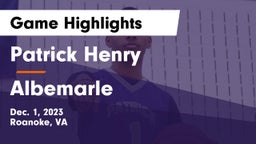 Patrick Henry  vs Albemarle  Game Highlights - Dec. 1, 2023