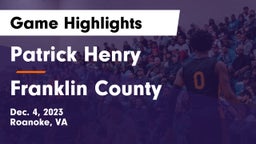 Patrick Henry  vs Franklin County  Game Highlights - Dec. 4, 2023