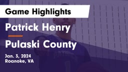 Patrick Henry  vs Pulaski County  Game Highlights - Jan. 3, 2024