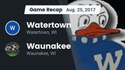 Recap: Watertown  vs. Waunakee  2017