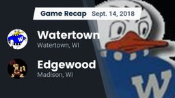 Recap: Watertown  vs. Edgewood  2018