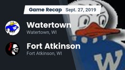 Recap: Watertown  vs. Fort Atkinson  2019