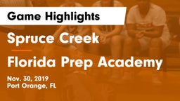 Spruce Creek  vs Florida Prep Academy Game Highlights - Nov. 30, 2019