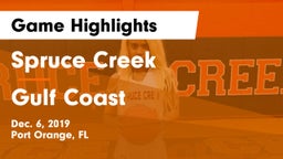 Spruce Creek  vs Gulf Coast  Game Highlights - Dec. 6, 2019