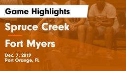 Spruce Creek  vs Fort Myers  Game Highlights - Dec. 7, 2019