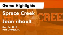 Spruce Creek  vs Jean ribault  Game Highlights - Dec. 16, 2019
