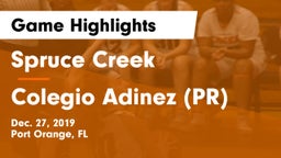 Spruce Creek  vs Colegio Adinez (PR) Game Highlights - Dec. 27, 2019