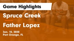Spruce Creek  vs Father Lopez  Game Highlights - Jan. 10, 2020