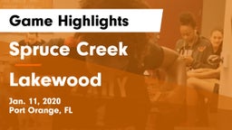 Spruce Creek  vs Lakewood  Game Highlights - Jan. 11, 2020