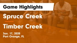 Spruce Creek  vs Timber Creek  Game Highlights - Jan. 17, 2020