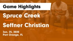 Spruce Creek  vs Seffner Christian  Game Highlights - Jan. 25, 2020