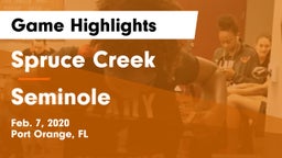 Spruce Creek  vs Seminole  Game Highlights - Feb. 7, 2020