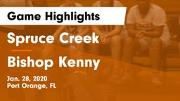 Spruce Creek  vs Bishop Kenny  Game Highlights - Jan. 28, 2020