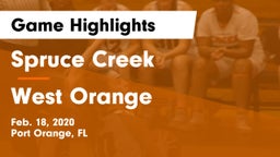 Spruce Creek  vs West Orange  Game Highlights - Feb. 18, 2020