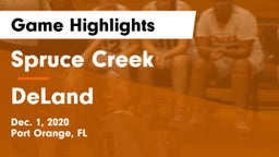Spruce Creek  vs DeLand  Game Highlights - Dec. 1, 2020
