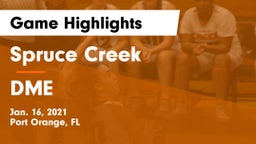 Spruce Creek  vs DME Game Highlights - Jan. 16, 2021