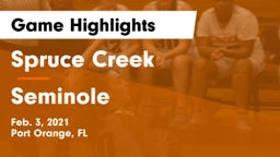 Spruce Creek  vs Seminole  Game Highlights - Feb. 3, 2021