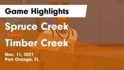 Spruce Creek  vs Timber Creek  Game Highlights - Nov. 11, 2021