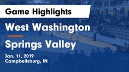 West Washington  vs Springs Valley  Game Highlights - Jan. 11, 2019