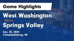 West Washington  vs Springs Valley  Game Highlights - Jan. 25, 2022