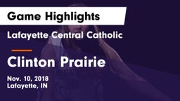 Lafayette Central Catholic  vs Clinton Prairie  Game Highlights - Nov. 10, 2018