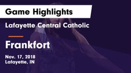 Lafayette Central Catholic  vs Frankfort  Game Highlights - Nov. 17, 2018