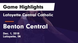 Lafayette Central Catholic  vs Benton Central  Game Highlights - Dec. 1, 2018